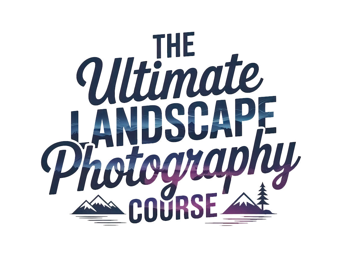 The Ultimate Landscape Photography Online Course 2025